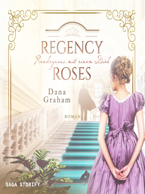 Title details for Regency Roses. Rendezvous mit einem Dieb by Dana Graham - Available